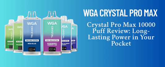 WGA Crystal Pro Max disposable vapes, showcasing multiple flavours including WGA Blue and Raspberry Cherry Ice, with the headline "Crystal Pro Max 10000 Puff Review: Long-Lasting Power in Your Pocket."