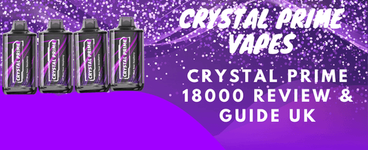 The image shows four Crystal Prime vapes on a sparkling purple background with bold text that reads “Crystal Prime Vapes” and “Crystal Prime 18000 Review & Guide UK.